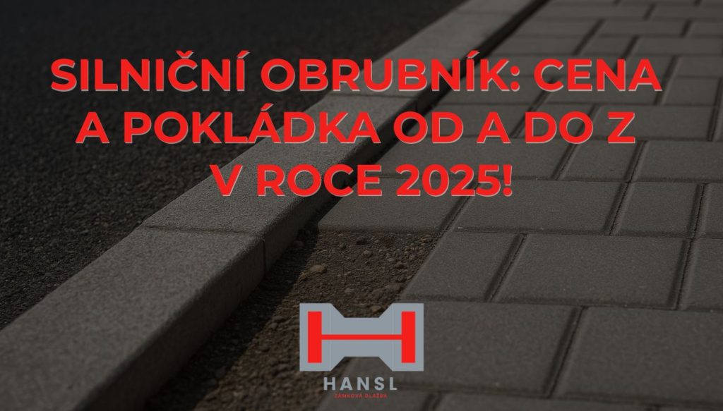 Silniční obrubník položený u chodníku se zámkovou dlažbou – ilustrační obrázek k článku Silniční obrubník: cena a pokládka od A do Z v roce 2025.
